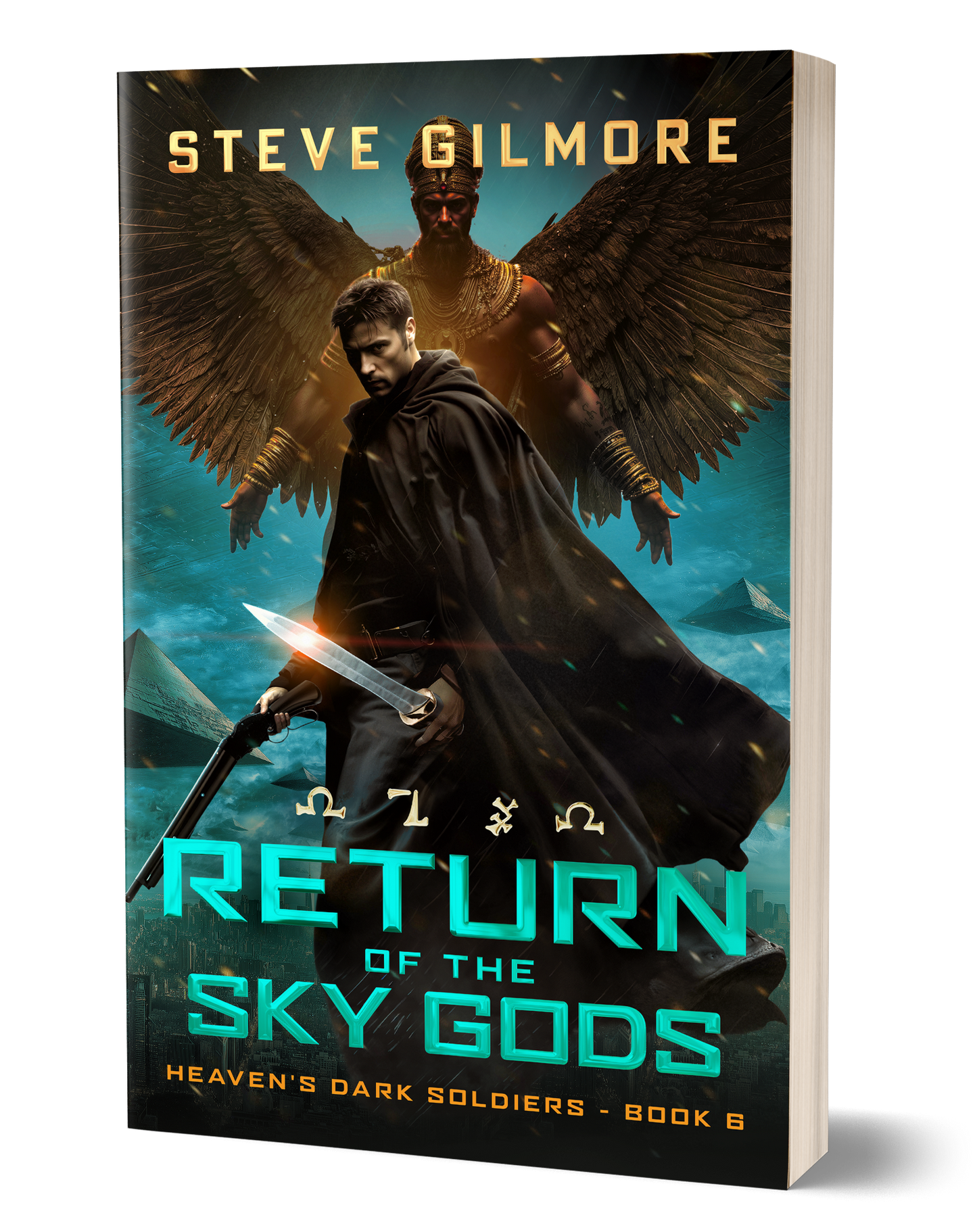 Return of the Sky Gods (Book 6 of Heaven's Dark Soldiers) - Signed Paperback
