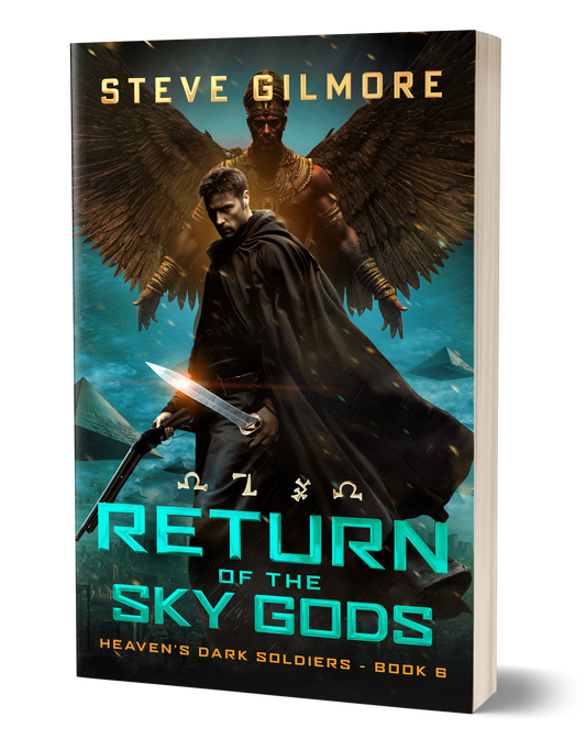 Return of the Sky Gods (Book 6 of Heaven's Dark Soldiers) - Signed Paperback